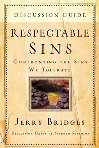 Respectable Sins Discussion Guide Respectable Sins Discussion Guide