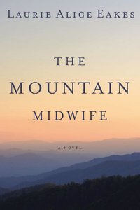 The Mountain Midwife The Mountain Midwife