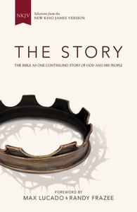 NKJV Story the NKJV Story the