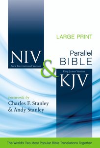 NIV KJV Side-By-Side Bible Large Print NIV KJV Side-By-Side Bible Large Print