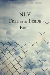 NIRV Free on the Inside Bible NIRV Free on the Inside Bible