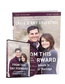 From This Day Forward (Study Guide With Dvd) From This Day Forward (Study Guide With Dvd)