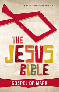 NIV Jesus Bible Gospel of Mark the (Red Letter Edition) NIV Jesus Bible Gospel of Mark the (Red Letter Edition)