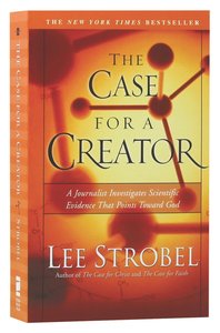The Case For a Creator The Case For a Creator