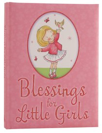 Blessings For Little Girls Blessings For Little Girls