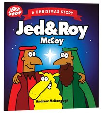 Christmas Story: Jed & Roy Mccoy (Lost Sheep Series) Christmas Story: Jed & Roy Mccoy (Lost Sheep Series)