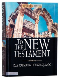 An Introduction to the New Testament (2nd Edition) An Introduction to the New Testament (2nd Edition)