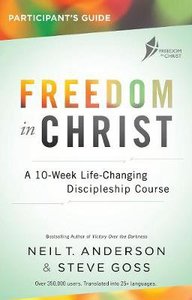 Freedom in Christ Work Book 5 Pack (Freedom In Christ Course) Freedom in Christ Work Book 5 Pack (Freedom In Christ Course)