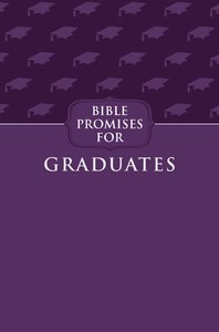 Bible Promises For Graduates (Purple) Bible Promises For Graduates (Purple)