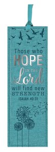 Bookmark Luxleather Tassel: Those Who Hope in the Lord, Will Find New Strength, Blue/Silver (Isaiah 40:31) Bookmark Luxleather Tassel: Those Who Hope in the Lord, Will Find New Strength, Blue/Silver (Isaiah 40:31)