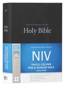 NIV Single-Column Pew and Worship Bible Large Print Black (Black Letter Edition) NIV Single-Column Pew and Worship Bible Large Print Black (Black Letter Edition)