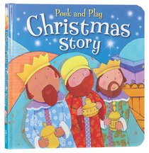 Peek and Play Christmas Story Peek and Play Christmas Story
