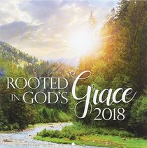 2018 Large Calendar: Rooted in Gods Grace 2018 Large Calendar: Rooted in Gods Grace