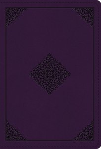 ESV Large Print Compact Bible Lavender Ornament Design ESV Large Print Compact Bible Lavender Ornament Design