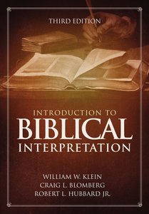 Introduction to Biblical Interpretation Introduction to Biblical Interpretation