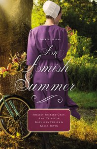 An Amish Summer An Amish Summer