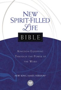 NKJV New Spirit Filled Life Bible NKJV New Spirit Filled Life Bible