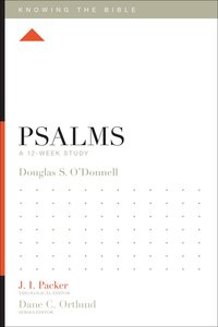 Psalms (Knowing The Bible Series) Psalms (Knowing The Bible Series)