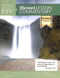 KJV Standard Lesson Commentary 2017-2018 KJV Standard Lesson Commentary 2017-2018