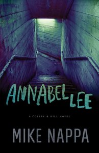 Annabel Lee (#01 in Coffey & Hill Series) Annabel Lee (#01 in Coffey & Hill Series)