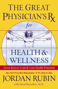Great Physicians Rx For Health & Wellness (Prescription) Great Physicians Rx For Health & Wellness (Prescription)