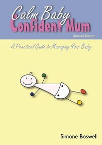 Calm Baby Confident Mum Calm Baby Confident Mum