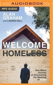 Welcome Homeless (Unabridged, Mp3) Welcome Homeless (Unabridged, Mp3)