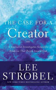 The Case For a Creator: A Journalist Investigates Scientific Evidence That Points Toward God (Unabridged, 12 Cds) The Case For a Creator: A Journalist Investigates Scientific Evidence That Points Toward God (Unabridged, 12 Cds)