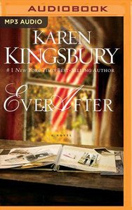 Ever After (Unabridged, MP3) (#02 in Lost Love Audio Series) Ever After (Unabridged, MP3) (#02 in Lost Love Audio Series)