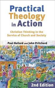 Practical Theology in Action (2nd Edition) Practical Theology in Action (2nd Edition)