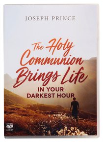 The Holy Communion Brings Life in Your Darkest Hour (2 Dvd Set) The Holy Communion Brings Life in Your Darkest Hour (2 Dvd Set)
