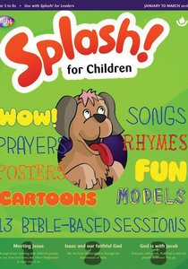 Light: Splash 2018 #01: Jan-Mar Students Guide (5-7 Yrs) Light: Splash 2018 #01: Jan-Mar Students Guide (5-7 Yrs)