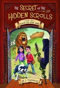 Race to the Ark (#02 in The Secret Of The Hidden Scrolls Series) Race to the Ark (#02 in The Secret Of The Hidden Scrolls Series)