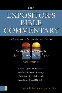 Genesis - Numbers (Expositors Bible Commentary Series) Genesis - Numbers (Expositors Bible Commentary Series)