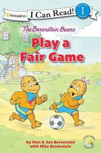 Play a Fair Game (I Can Read!1/berenstain Bears Series) Play a Fair Game (I Can Read!1/berenstain Bears Series)