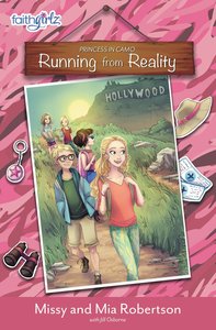 Running From Reality (Faithgirlz! Princess In Camo Series) Running From Reality (Faithgirlz! Princess In Camo Series)