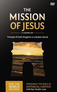 The Mission of Jesus (DVD Study) (#14 in That The World May Know Series) The Mission of Jesus (DVD Study) (#14 in That The World May Know Series)