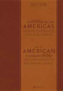 Biblia De Las Amricas/New American Standard Bible Biblia Bilingue La (Bilingual Bible) Biblia De Las Amricas/New American Standard Bible Biblia Bilingue La (Bilingual Bible)