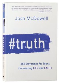 #Truth:365 Devotions Connecting Life and Faith For Teens #Truth:365 Devotions Connecting Life and Faith For Teens