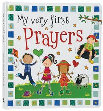 My Very First Prayers My Very First Prayers