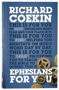 Ephesians For You (Gods Word For You Series) Ephesians For You (Gods Word For You Series)