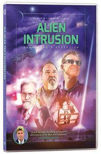Alien Intrusion: Unmasking a Deception (109 Mins) Alien Intrusion: Unmasking a Deception (109 Mins)