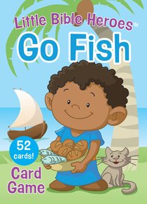 Go Fish Card Game (Little Bible Heroes Series) Go Fish Card Game (Little Bible Heroes Series)