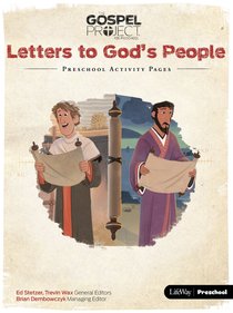 Letters to Gods People (Preschool Activity Pages) (#11 in The Gospel Project For Kids Series) Letters to Gods People (Preschool Activity Pages) (#11 in The Gospel Project For Kids Series)