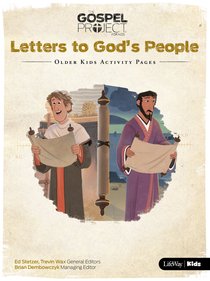 Letters to Gods People (Older Kids Activity Pages) (#11 in The Gospel Project For Kids Series) Letters to Gods People (Older Kids Activity Pages) (#11 in The Gospel Project For Kids Series)