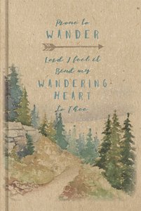 Journal: Prone to Wander, Sermon Notes Journal Journal: Prone to Wander, Sermon Notes Journal