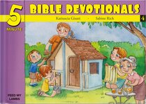 15 Bible Based Devotionals For Young Children (#04 in Five Minute Bible Devotionals Series) 15 Bible Based Devotionals For Young Children (#04 in Five Minute Bible Devotionals Series)