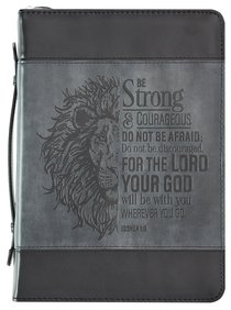 Bible Cover Large Classic, Be Strong & Courageous, Grey/Black Luxleather (Joshua 1:9) Bible Cover Large Classic, Be Strong & Courageous, Grey/Black Luxleather (Joshua 1:9)