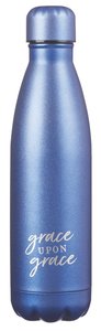 Water Bottle 500ml Stainless Steel: Grace Upon Grace....Blue/Silvr (Vacuum Sealed) Water Bottle 500ml Stainless Steel: Grace Upon Grace....Blue/Silvr (Vacuum Sealed)