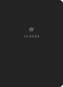 ESV Scripture Journal Judges ESV Scripture Journal Judges